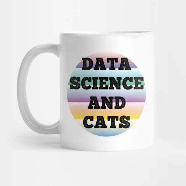 Data Science and Cats. Cat lovers by Daily Design